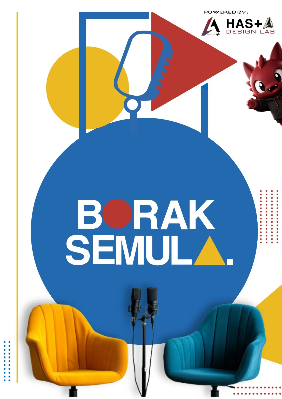 Borak Semula podcast poster powered by HAS+A Design Lab